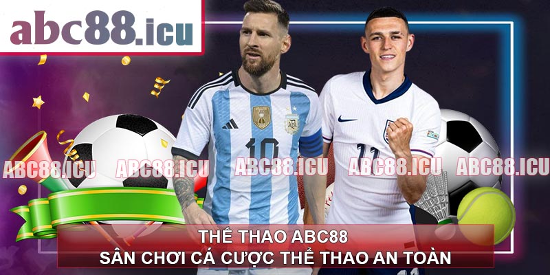 Thể Thao ABC88 – Sân Chơi Cá Cược Thể Thao An Toàn